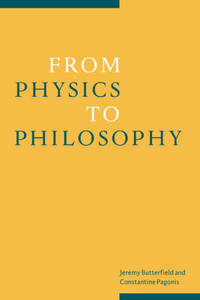 From Physics to Philosophy