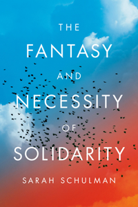 Fantasy and Necessity of Solidarity