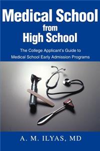 Medical School from High School