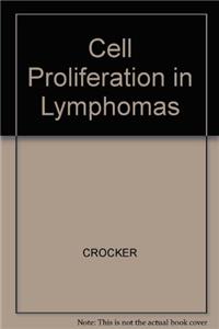 Cell Proliferation In Lymphomas