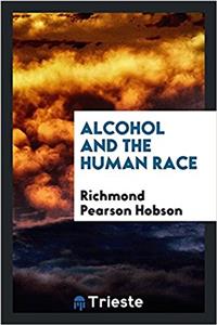 Alcohol and the Human Race