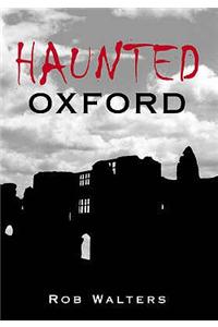 Haunted Oxford