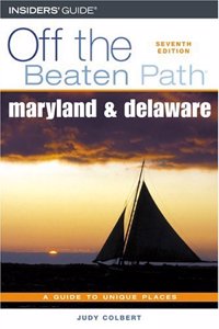 Maryland and Delaware Off the Beaten Path (R), 7th