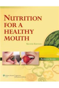 Nutrition for a Healthy Mouth