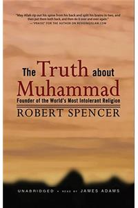 Truth about Muhammad