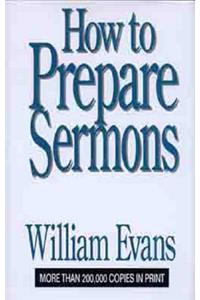 How to Prepare Sermons
