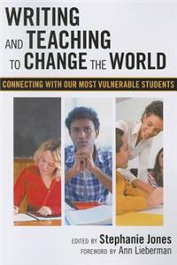 Writing and Teaching to Change the World