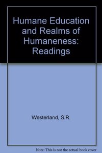 Humane Education and Realms of Humaneness