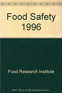 Food Safety: 1996