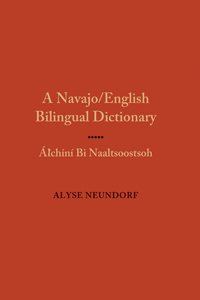 Navajo/English Bilingual Dictionary