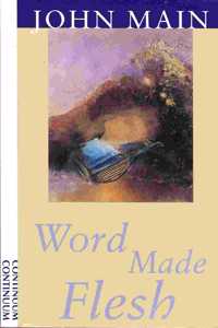 Word Made Flesh (P)