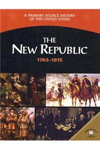 The New Republic 1763-1815