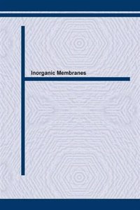 Inorganic Membranes