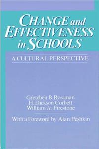 Change and Effectiveness in Schools