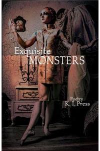Exquisite Monsters