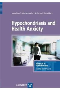 Hypochondriasis and Health Anxiety