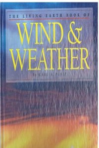 Living Earth Wind Wea (Readers Digest Living Earth)