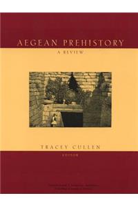 Aegean Prehistory