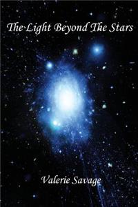 The Light Beyond the Stars