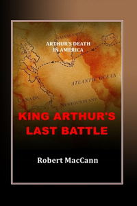 King Arthur's Last Battle