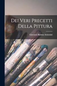 Dei Veri Precetti Della Pittura