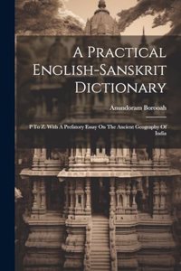 A Practical English-sanskrit Dictionary