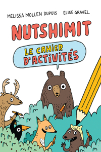 Nutshimit: Le Cahier d'Activités