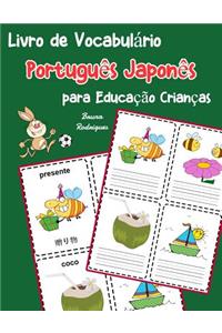 Livro de Vocabulário Português Japonês para Educação Crianças