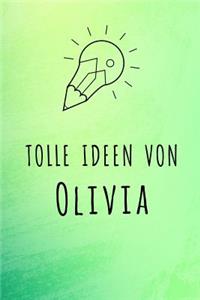 Tolle Ideen von Olivia