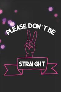 Please Don't Be Straight