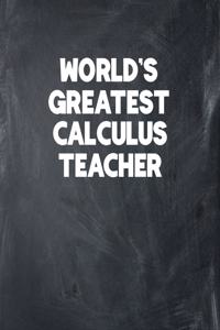 World's Greatest Calculus Teacher