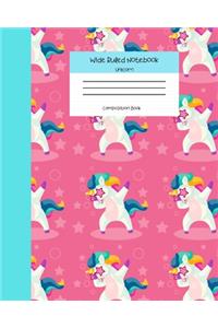 Wide Ruled Notebook Unicorn Composition Book