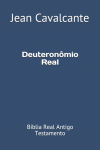 Deuteronômio Real