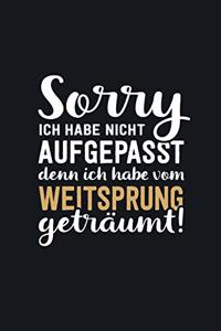 Ich habe vom Weitsprung geträumt