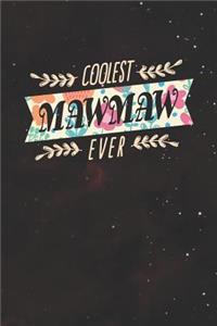 Coolest Mawmaw Ever