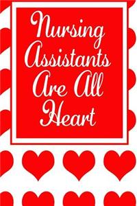 Nursing Assistants Are All Heart