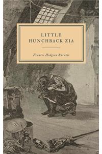 Little Hunchback Zia
