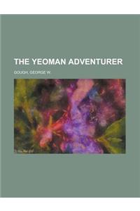 The Yeoman Adventurer