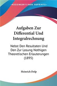 Aufgaben Zur Differential Und Integralrechnung