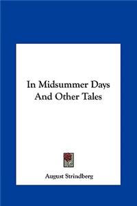 In Midsummer Days and Other Tales
