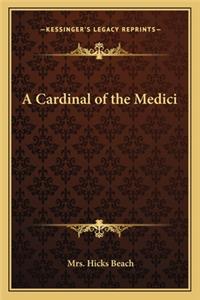 Cardinal of the Medici