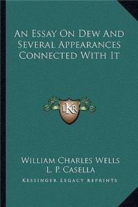 Essay on Dew and Several Appearances Connected with It