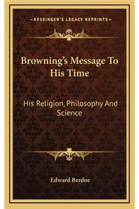 Browning's Message to His Time
