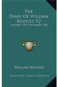 The Diary of William Bentley V2