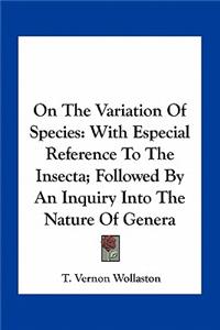 On the Variation of Species