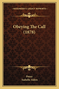 Obeying the Call (1878)