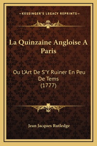La Quinzaine Angloise A Paris
