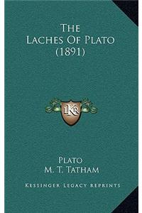 The Laches Of Plato (1891)