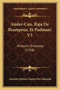 Ander-Can, Raja De Brampour, Et Padmani V3