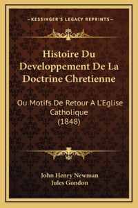 Histoire Du Developpement De La Doctrine Chretienne